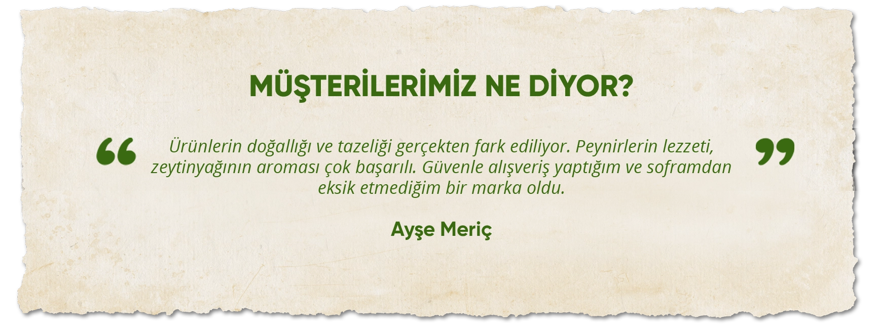 Müşterilerimiz Ne Diyor?